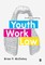 Understanding Youth Work Law