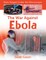 The War Against Ebola