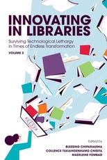 Innovating in Libraries, Volume 2