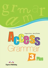 Access 3. Grammar. Anglų kalbos gramatika