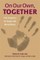 On Our Own, Together