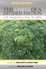 The Limits of a Divided Nation with Perspectives from the Bible