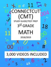 3rd Grade CONNECTICUT CMT, 2019 MATH, Test Prep