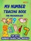 My Number Tracing Book For Preschoolers