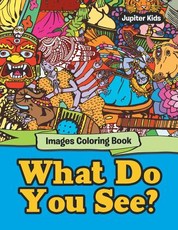 What Do You See?