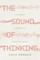 The Sound of Thinking