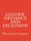 Gender, Deviance and Exclusion