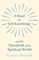 A Road to Self Knowledge and the Threshold of the Spiritual World