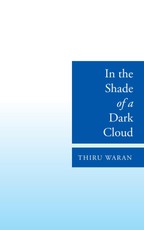 Waran, T: In the Shade of a Dark Cloud