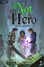 Secrets and Strife