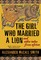 The Girl Who Married a Lion