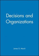 Decisions and Organizations