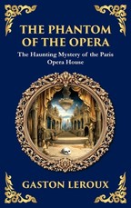 The Phantom of the Opera
