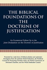 The Biblical Foundations of the Doctrine of Justification