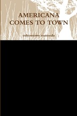 Americana Comes to Town