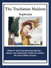 The Trachinian Maidens