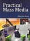 Practical Mass Media