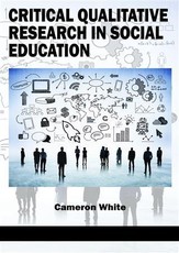 Critical Qualitative Research in Social Education