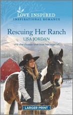 Rescuing Her Ranch