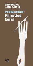 Poetų sodas / Pilnaties kerai