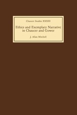Ethics and Exemplary Narrative in Chaucer and Gower