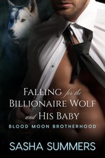 Falling for the Billionaire Wolf and His Baby