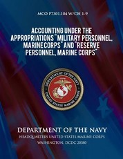Accounting Under the Appropriations "Military Personnel, Marine Corps" and "Reserve Personnel, Marine Corps"