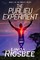 Purlieu Experiment, Book 1