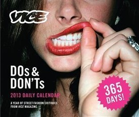 2013 Daily Calendar: VICE Dos & Don'ts