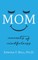 Mom