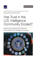 Has Trust in the U.S. Intelligence Community Eroded?