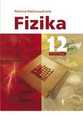 Fizika. Bendrasis kursas. Vadovėlis 12 klasei. Pirmoji knyga