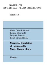 Numerical Simulation of Compressible Navier-Stokes Flows