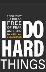 I Do Hard Things