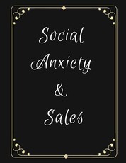 Social Anxiety and Sales Workbook