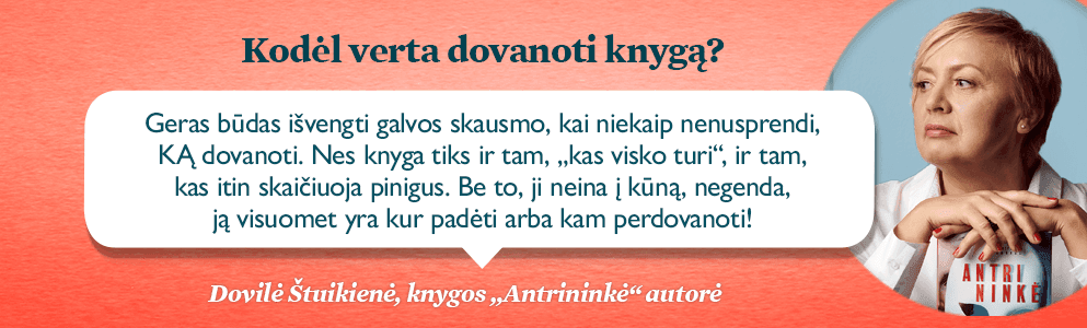 Kodėl verta dovanoti knygą?