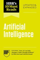 HBR's 10 Must Reads on AI, Updated and Expanded