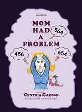 Mom Had A Problem