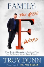 Family: The Good &quote;F&quote; Word