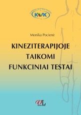 Kineziterapijoje taikomi funkciniai testai