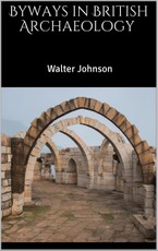 Byways in British Archaeology