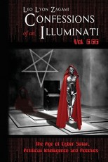 Confessions of an Illuminati Vol. 6.66