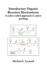 Introductory Organic Reaction Mechanisms