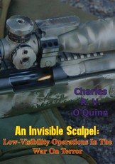 Invisible Scalpel: Low-Visibility Operations in the War on Terror