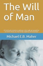 The Will of Man