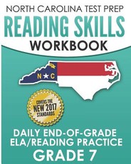 North Carolina Test Prep Reading Skills Workbook Daily End-Of-Grade Ela/Reading Practice Grade 7