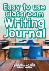 Easy to Use Classroom Writing Journal
