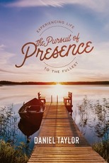 The Pursuit of Presence