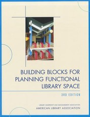 Building Blocks for Planning Functional Library Space, 3rd Edition