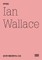 Wallace, I: Ian Wallace